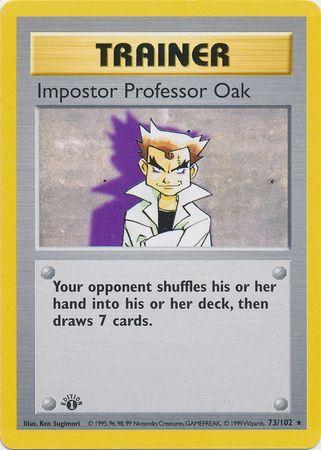 Imposter Professor Oak [1st-Edition]