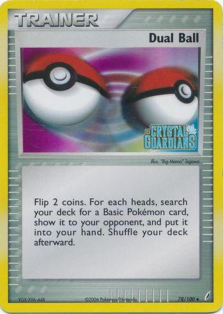 Dual Ball [Reverse Holo]