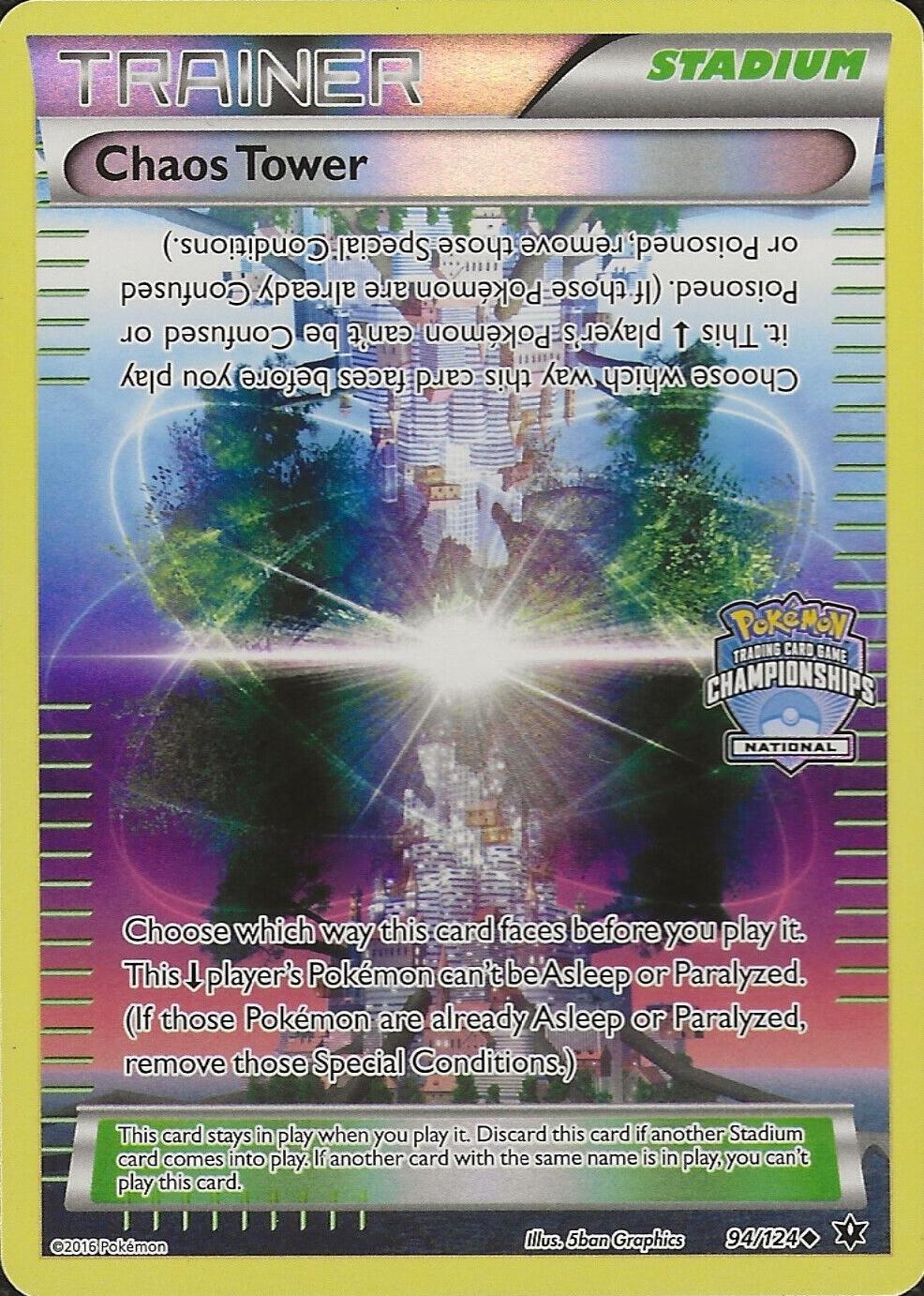 Fates Collide Chaos Tower [National-Championships] Pokémon card