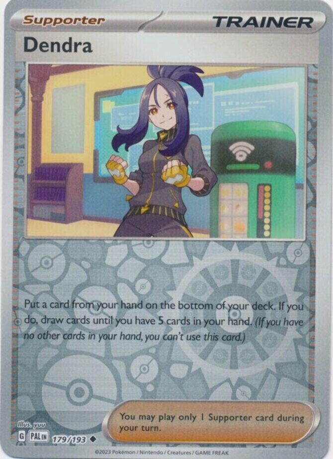 Dendra [Reverse Holo]