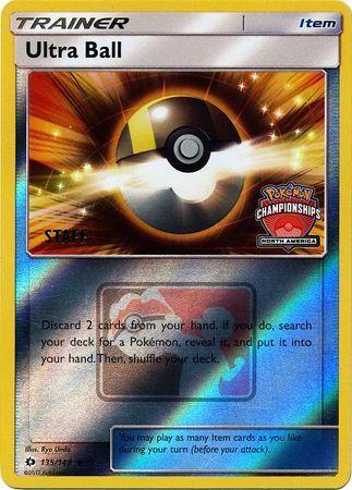 Sun & Moon Ultra Ball [Championships-Staff-North-America] Pokémon card