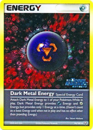 Dark Metal Energy [Reverse Holo]